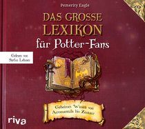 Das inoffizielle Harry-Potter-Lexikon