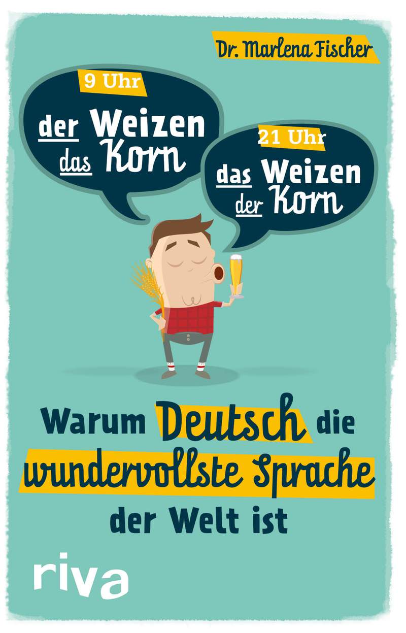 Warum Deutsch Die Wundervollste Sprache Der Welt Ist