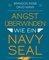 Angst überwinden wie ein Navy SEAL