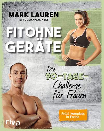 Fit ohne Geräte - Die 90-Tage-Challenge für Frauen