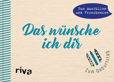 Das wünsche ich dir - Zum Geburtstag