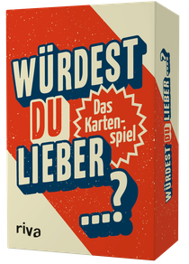 Würdest du lieber ...?