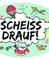 Scheiß drauf – Autoaufkleber auf Trägerkarte 10er VE