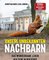 Unsere unbekannten Nachbarn