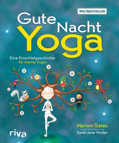 Gute-Nacht-Yoga - Eine Einschlafgeschichte für kleine Yogis