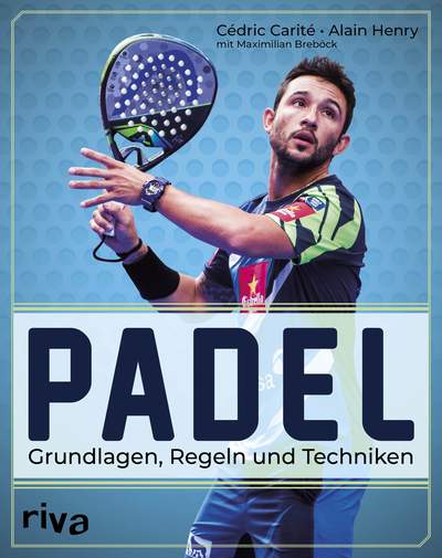 Padel - Grundlagen, Regeln und Techniken