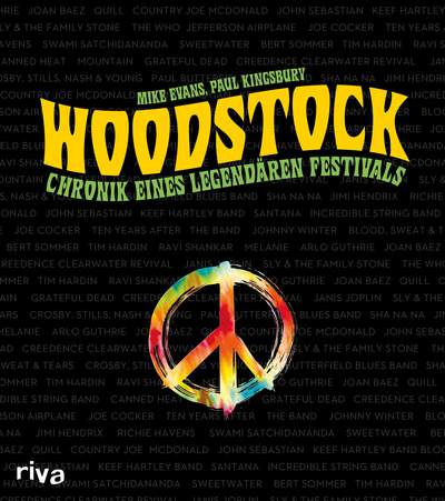 Woodstock - Chronik eines legendären Festivals
