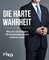 Die harte Wahrheit