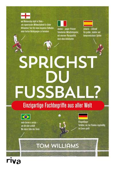 Sprichst du Fußball? - Einzigartige Fachbegriffe aus aller Welt