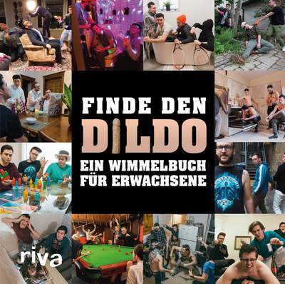 Finde den Dildo - Ein Wimmelbuch für Erwachsene