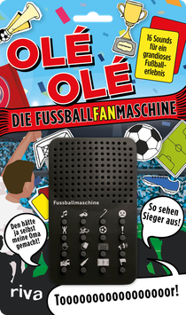 Olé Olé – die Fußballfanmaschine