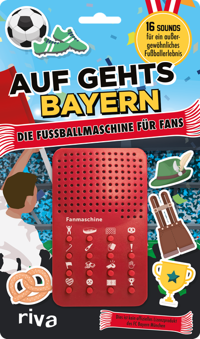 Auf gehts Bayern – die Fußballmaschine für Fans