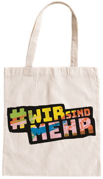 Wir sind mehr – Baumwolltasche