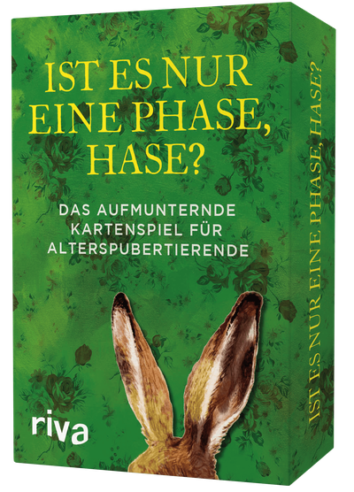 Ist es nur eine Phase, Hase? – Das aufmunternde Kartenspiel für Alterspubertierende