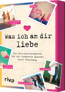 Was ich an dir liebe – Die Meilenstein-Karten für die schönsten Momente eurer Beziehung