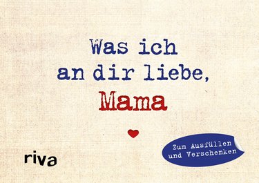 Was ich an dir liebe, Mama – Miniversion