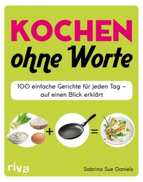 Kochen ohne Worte