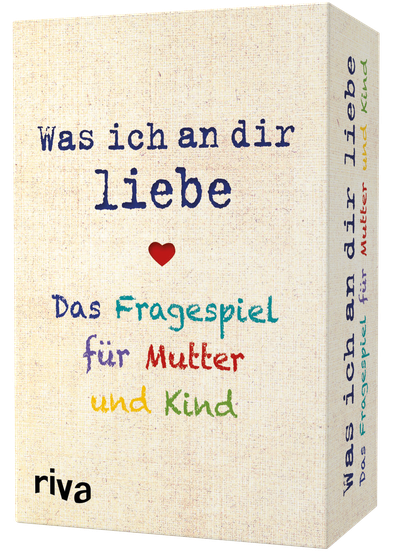 Was ich an dir liebe – Das Fragespiel für Mutter und Kind