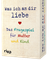 Was ich an dir liebe – Das Fragespiel für Mutter und Kind