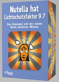 Nutella hat Lichtschutzfaktor 9,7 – Das Quizspiel mit der vollen Dosis unnützes Wissen