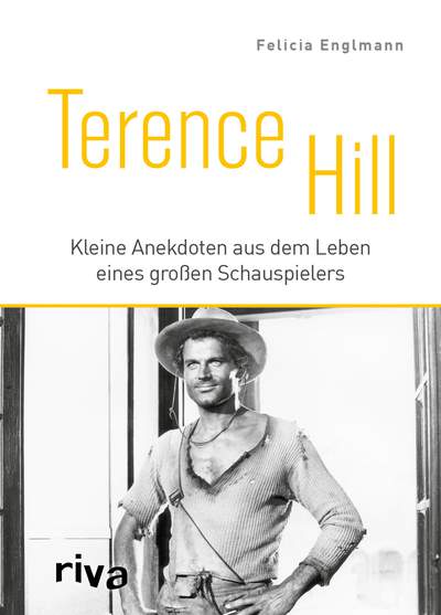 Terence Hill - Kleine Anekdoten aus dem Leben eines großen Schauspielers