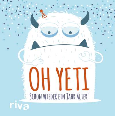 Oh Yeti - Schon wieder ein Jahr älter
