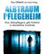 Albtraum Pflegeheim