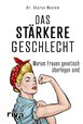 Das stärkere Geschlecht