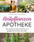 Heilpflanzen-Apotheke