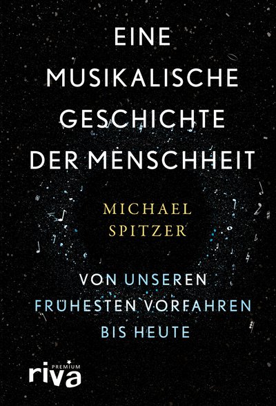 Eine musikalische Geschichte der Menschheit - Von unseren frühesten Vorfahren bis heute