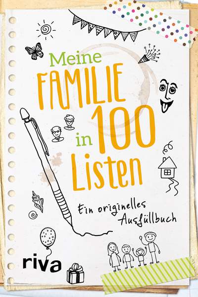 Meine Familie in 100 Listen - Ein originelles Ausfüllbuch
