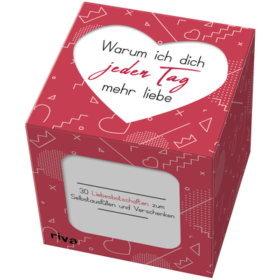 Warum ich dich jeden Tag mehr liebe 30 Liebesbotschaften zum