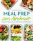 Meal Prep zum Abnehmen