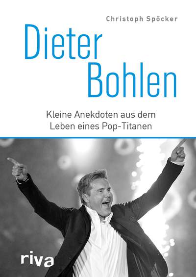 Dieter Bohlen - Kleine Anekdoten aus dem Leben eines Pop-Titanen