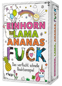 Einhorn, Lama, Ananas, FUCK