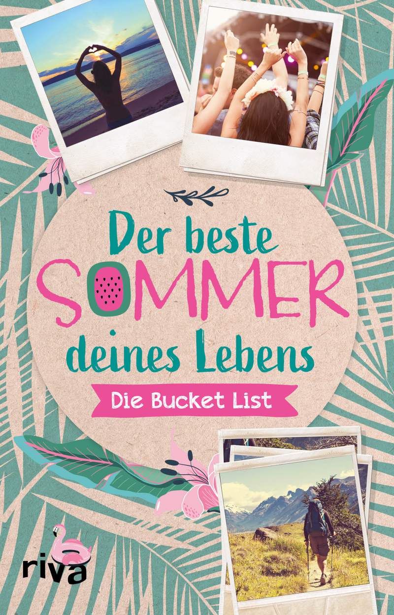Der beste Sommer deines Lebens Die Bucket List