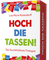 Hoch die Tassen!