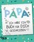 Papa, ich habe ein Buch für dich geschrieben – Version für Kinder