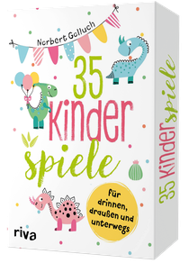 35 Kinderspiele für drinnen, draußen und unterwegs