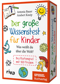 Der große Wissenstest für Kinder – Was weißt du über die Welt?