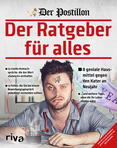 Der Postillon - Der Ratgeber für alles