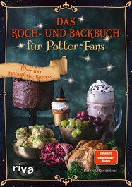 Das inoffizielle Harry-Potter-Koch- und Backbuch