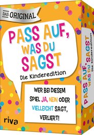 Pass auf, was du sagst – Die Kinderedition