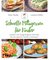 Schnelle Mittagessen für Kinder