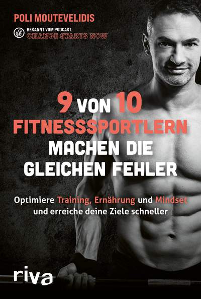 9 von 10 Fitnesssportlern machen die gleichen Fehler - Finde heraus, wie du Ernährung, Training und Mindset optimierst und deine Ziele schneller erreichst