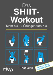 Das SHIIT-Workout