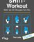 Das SHIIT-Workout