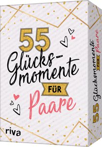 55 Glücksmomente für Paare