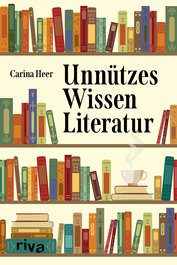 Unnützes Wissen Literatur