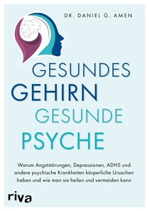 Gesundes Gehirn – gesunde Psyche